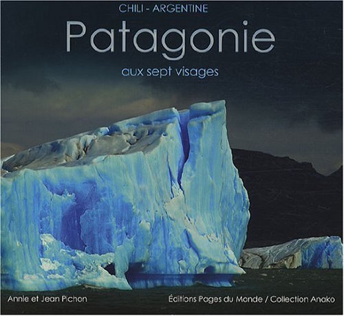 couverture de : Patagonie aux sept visages