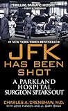JFK Has Been Shot by 