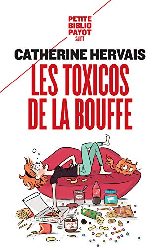 Les toxicos de la bouffe - La boulimie vécue et vaincue Les toxicos de la bouffe - La boulimie vécue et vaincue