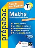 Maths Tle S Enseignement spécifique - Prépabac Cours & entraînement: Cours, méthodes et exercices - Terminale S