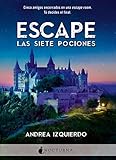  Escape: Las siete pociones (Literatura Mágica)