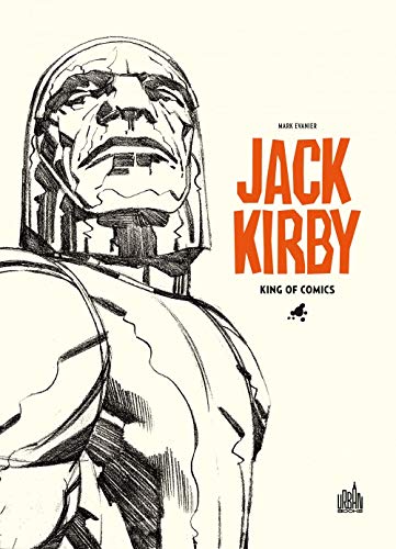 JACK KIRBY, KING OF COMICS par Mark Evanier JACK KIRBY, KING OF COMICS par Mark Evanier