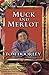 Produktbild Muck and Merlot: A Book about Food, Wine and Muddy Boots
