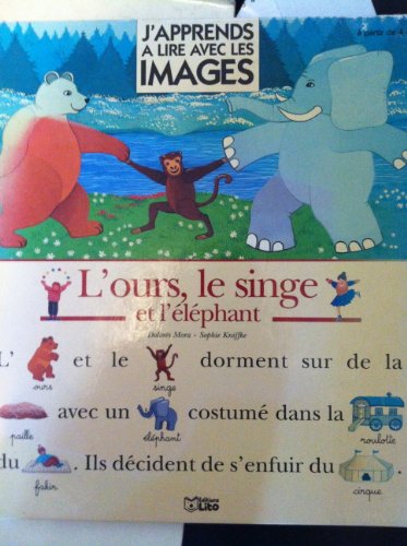 couverture de : L'ours, le singe et l'&eacute;l&eacute;phant