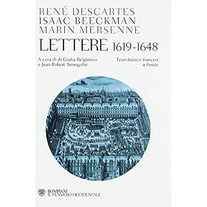Lettere (1618-1648). Testo francese e latino a fronte