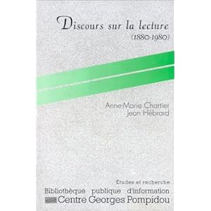 Discours sur la lecture, 1880-1980 Livre en Ligne - Telecharger Ebook