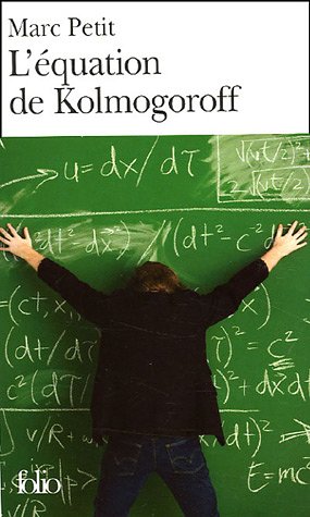 L'équation de Kolmogoroff: Vie et mort de Wolfgang Dœblin, un génie dans la tourmente nazie