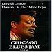 Produktbild Chicago Blues Jam - Volume Six - James Harman - Howard & The White Boys