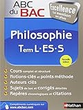 ABC du BAC Excellence Philosophie Term L.ES.S