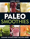Image de Paleo Smoothies: Gesunde Steinzeitkost aus dem Mixer