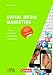 Social Media Marketing: Analyse, Strategie, Konzeption, Umsetzung by Gerald Lembke