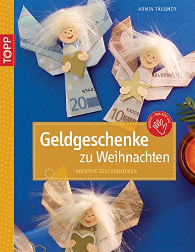 Geldgeschenke zu Weihnachten: Kreative Geschenkideen Geldgeschenke zu Weihnachten: Kreative Geschenkideen