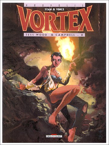 couverture de : Vortex - Tess Wood et Campbell - 8
