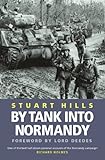By Tank into Normandy (Cassell Military Paperbacks) (English Edition) by 