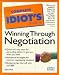 C I G To Winning Through Negot.: Complete Idiot's Guide (Complete Idiot's Guide to ...) by