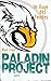 Cover zum Buch Paladin Project. Im Auge des Feindes