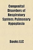 Image de Congenital Disorders of Respiratory System