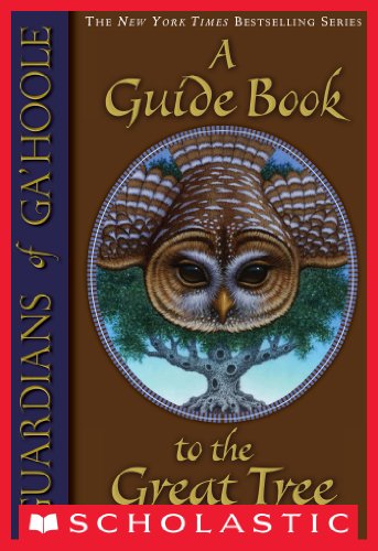 Download Guardians of Ga'Hoole: A Guide Book to the Great Tree Download Guardians of Ga'Hoole: A Guide Book to the Great Tree