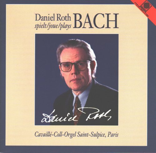 Preisvergleich Produktbild Daniel Roth Spielt Bach