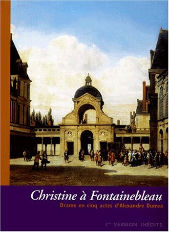 couverture de : Christine &agrave; Fontainebleau