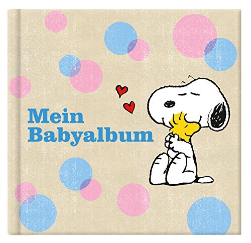 Download Mein Babyalbum: von Snoopy und den PEANUTS Download Mein Babyalbum: von Snoopy und den PEANUTS