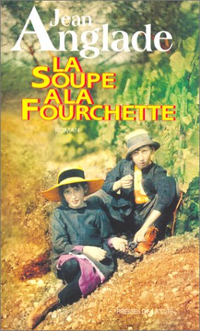 couverture de : soupe &agrave; la fourchette (La)