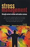 Image de Stress Management Through Ancient and Modern Science