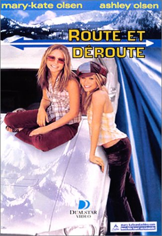 Mary-Kate & Ashley Olsen : Route et déroute
