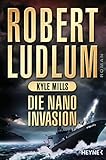 Bücher Neuerscheinungen 2022 - Die Nano-Invasion von Robert Ludlum