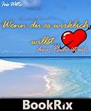 Cover zum Buch Wenn Du es wirklich willst...:: ...da...