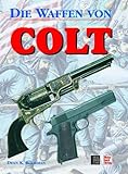 Image de Die Waffen von Colt
