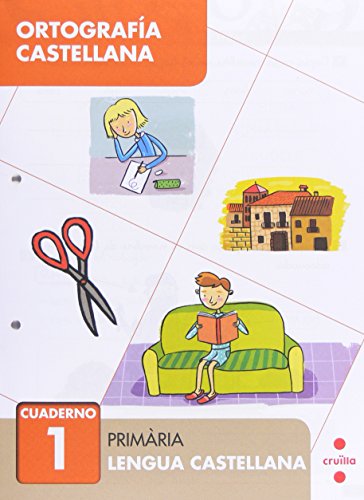Ortografía castellana 1 Primària