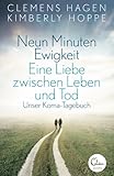 universität hagen psychologie nc  Neun Minuten Ewigkeit: Eine Liebe zwischen Leben und Tod. Unser Koma-Tagebuch
