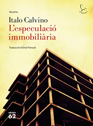 L'especulació immobiliària: Traducció dOriol Ponsatí (El Balancí)