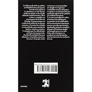 Arte de ingenio, tratado de la agudeza / Art of Wit, Acuity Treaty