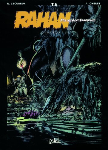 couverture de : Rahan, fils des &acirc;ges farouches