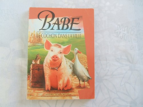 Babe, le cochon dans la ville