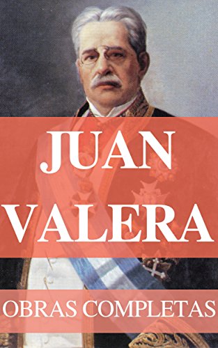 Download Obras Completas de Juan Valera Download Obras Completas de Juan Valera