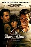 Harsh Times [DVD]