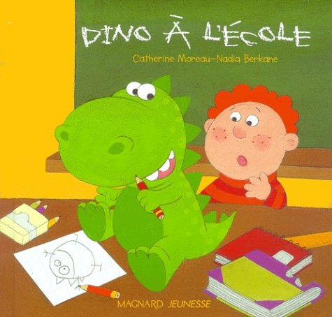 couverture de : Dino &agrave; l'&eacute;cole