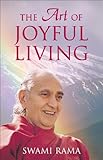 Image de The Art of Joyful Living (English Edition)