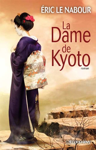 couverture de : La dame de Kyoto