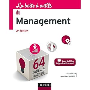 La Boîte à outils du Management - 2e éd. - 64 outils et méthodes Livre en Ligne La Boîte à outils du Management - 2e éd. - 64 outils et méthodes Livre en Ligne - Telecharger Ebook