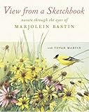 Image de View From a Sketchbook: Nature Through the Eyes of Marjolein Bastin