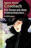 Cover zum Buch Die Dame mit dem Schleierhütchen