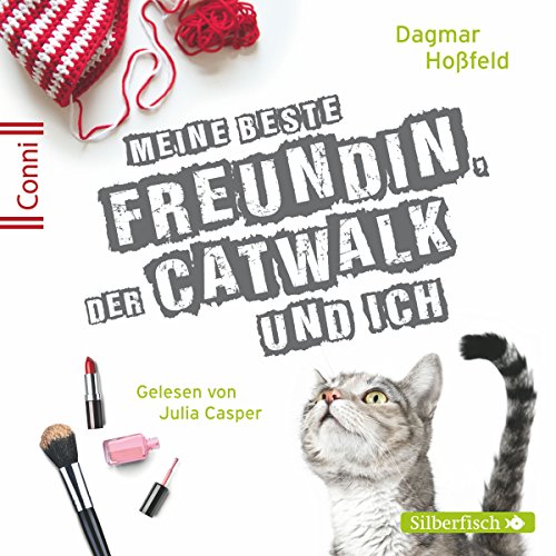 Meine beste Freundin, der Catwalk und ich: Conni 15, 3