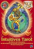Intuitives Tarot: Die Stimme des Unbewussten als Werkzeug für die bewusste und spirituelle Entwicklung. Mit dem Crowley-Tarot by 