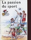 La passion du sport