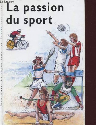 couverture de : La Passion du sport