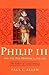 Produktbild Philip III and the Pax Hispanica, 1598-1621: The Failure of Grand Strategy (Yale Historical Publications)